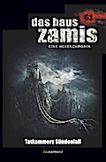 Das Haus Zamis 61 - Tatkammers Sündenfall