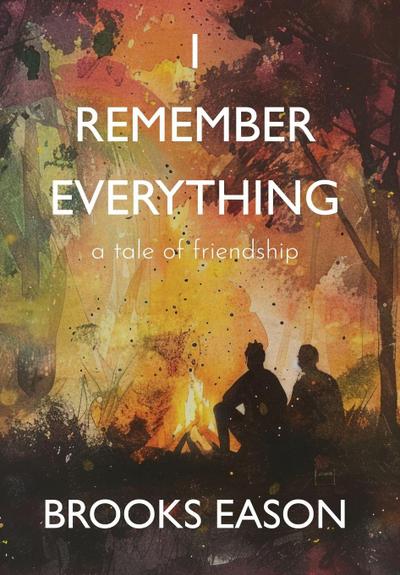 I Remember Everything