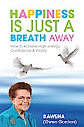Happiness Is Just a Breath Away