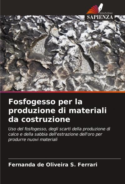 Fosfogesso per la produzione di materiali da costruzione