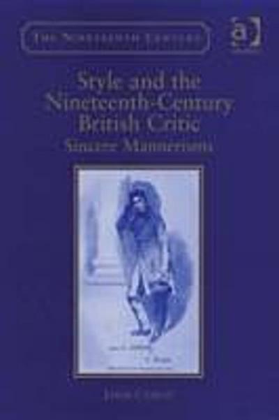 Style and the Nineteenth-Century British Critic