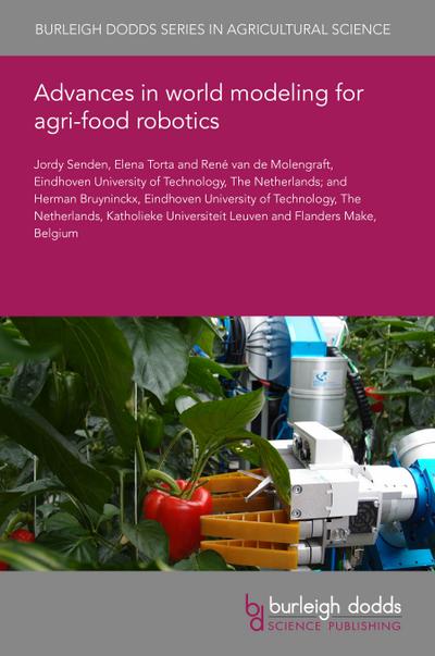 Advances in world modeling for agri-food robotics