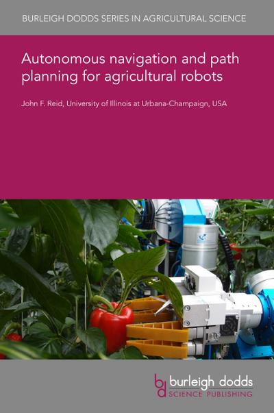 Autonomous navigation and path planning for agricultural robots