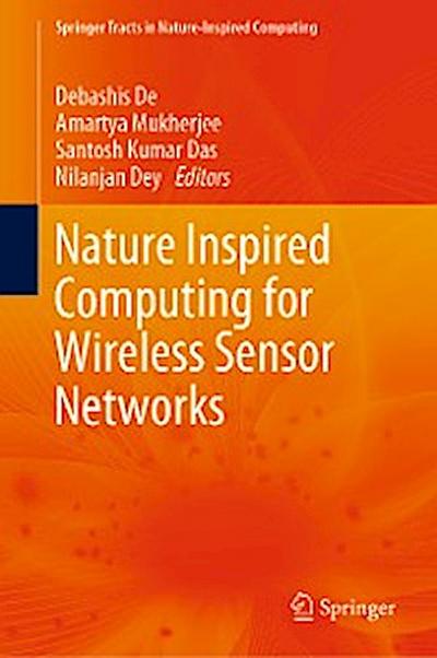 Nature Inspired Computing for Wireless Sensor Networks