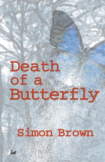 Death of a Butterfly