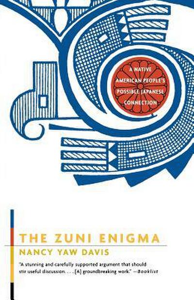 The Zuni Enigma