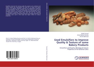 Used Emulsifiers to Improve Quality & Texture of some Bakery Products