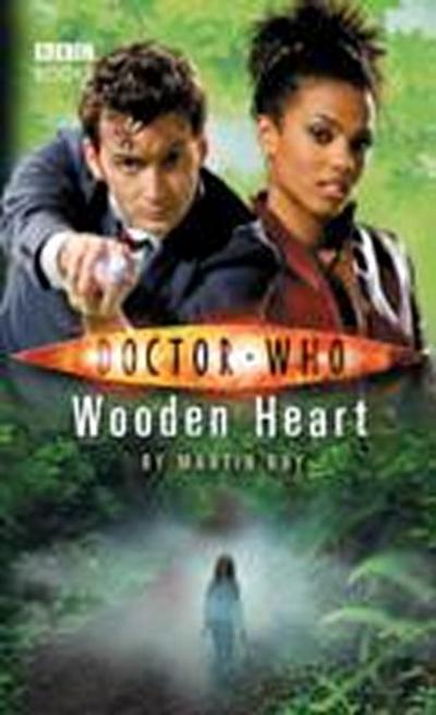 Doctor Who: Wooden Heart.