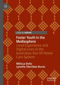Foster Youth in the Mediasphere