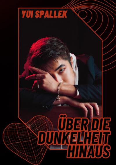 Über die Dunkelheit hinaus