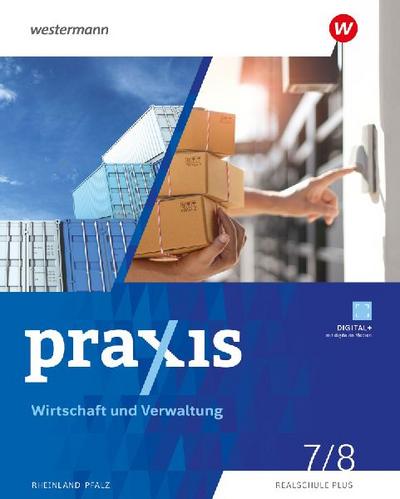 Praxis - Wahlpflichtfach - Ausgabe 2025 für Rheinland-Pfalz. Schulbuch 7/8