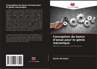 Conception de bancs d’essai pour le génie mécanique