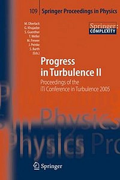 Progress in Turbulence II