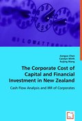 The Corporate Cost of Capital and Financial Investment in New Zealand