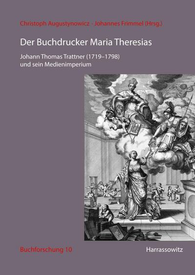 Der Buchdrucker Maria Theresias