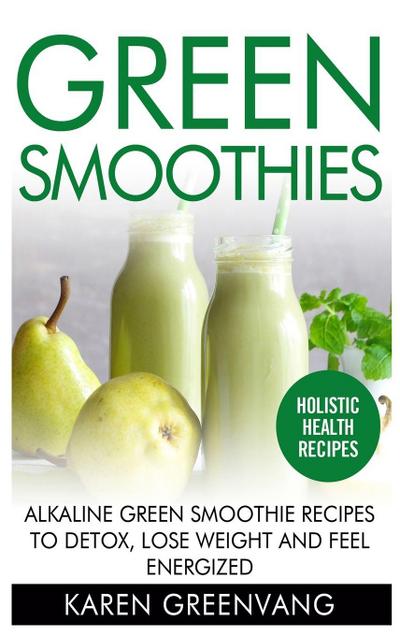 Green Smoothies