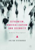 Extremism, Radicalization and Security