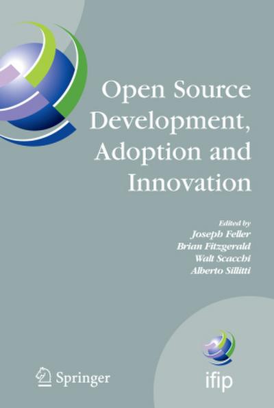 Open Source Development, Adoption and Innovation