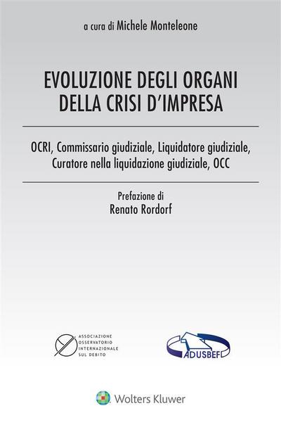 Evoluzione degli organi della crisi d’impresa