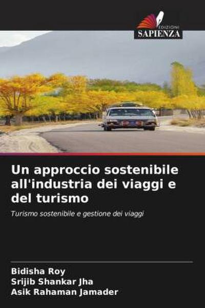 Un approccio sostenibile all’industria dei viaggi e del turismo