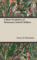 A Basic Vocabulary of Elementary School Children