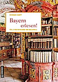Bayern erlesen!