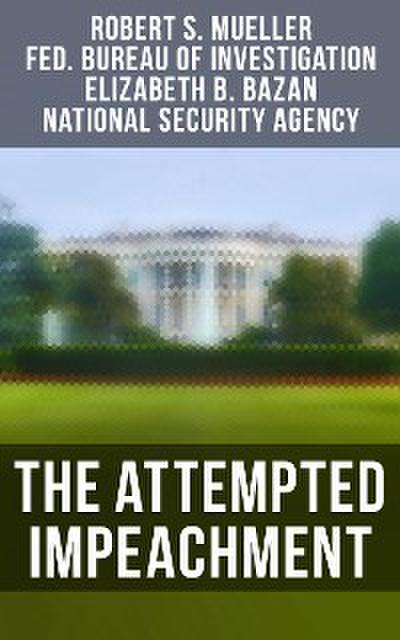 The Attempted Impeachment