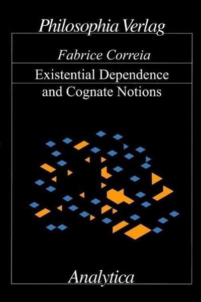 Existential Dependence and Cognate Notions