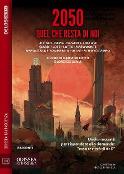 2050 Quel che resta di noi