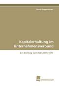 Kapitalerhaltung im Unternehmensverbund