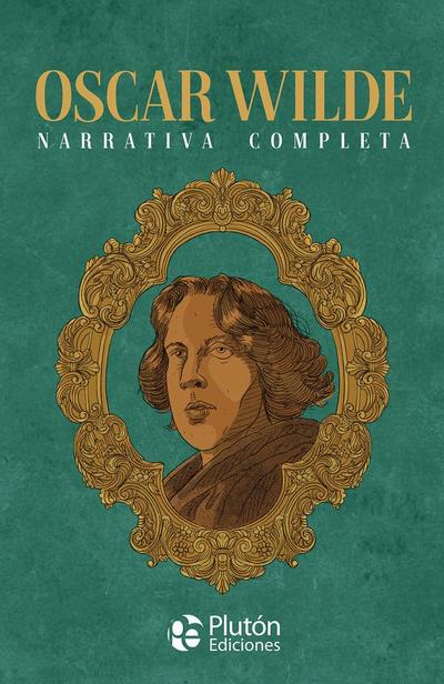 Oscar Wilde Narrativa Completa