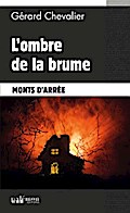 L’ombre de la brume