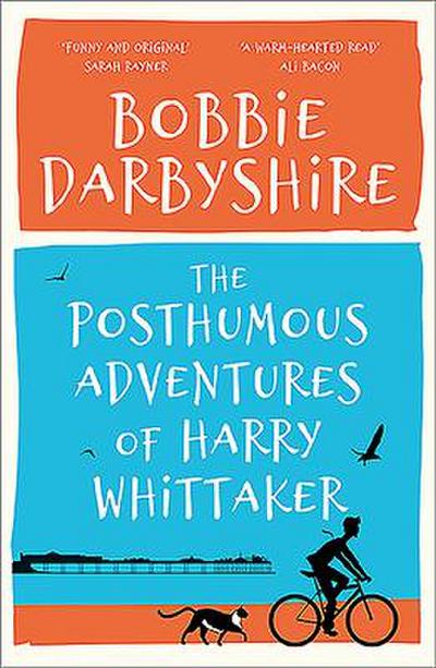 The Posthumous Adventures of Harry Whittaker