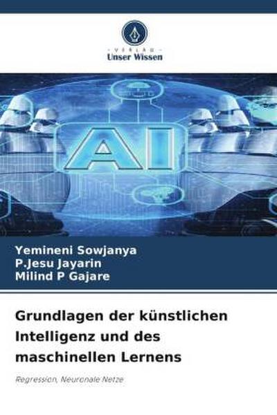 Grundlagen der künstlichen Intelligenz und des maschinellen Lernens