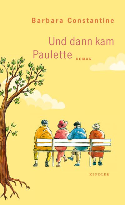 Und dann kam Paulette: Roman