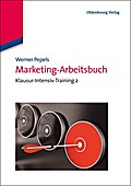Marketing-Arbeitsbuch - Werner Pepels