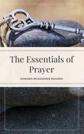 The Essentials of Prayer