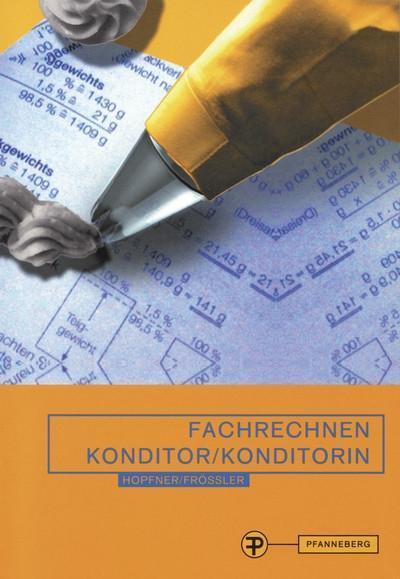 Fachrechnen Konditor/Konditorin