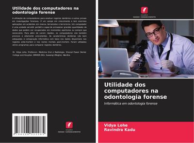 Utilidade dos computadores na odontologia forense