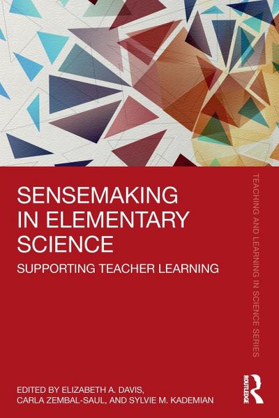 Sensemaking in Elementary Science