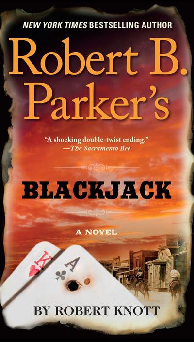 Robert B. Parker’s Blackjack