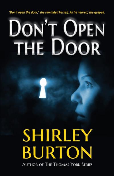 Don’t Open the Door