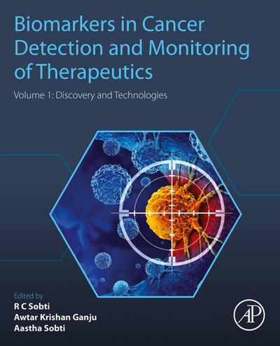Biomarkers in Cancer Detection and Monitoring of Therapeutics
