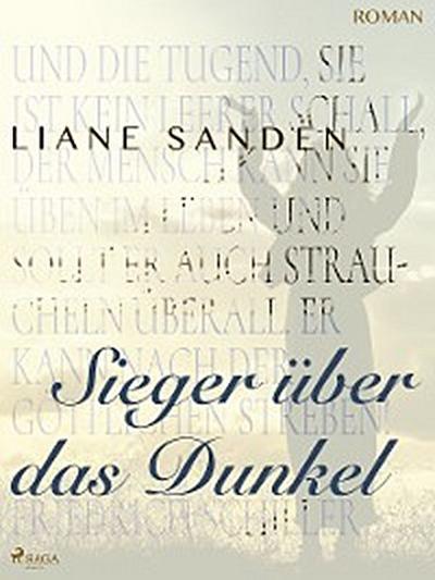 Sieger über das Dunkel