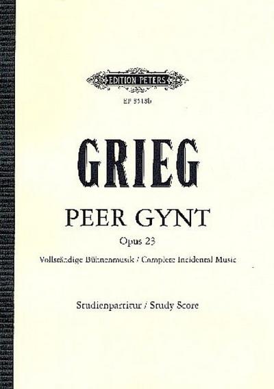 Peer Gynt op.23für Soli, Chor und Orchester