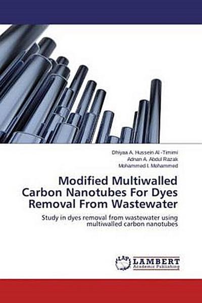 Modified Multiwalled Carbon Nanotubes For Dyes Removal From Wastewater
