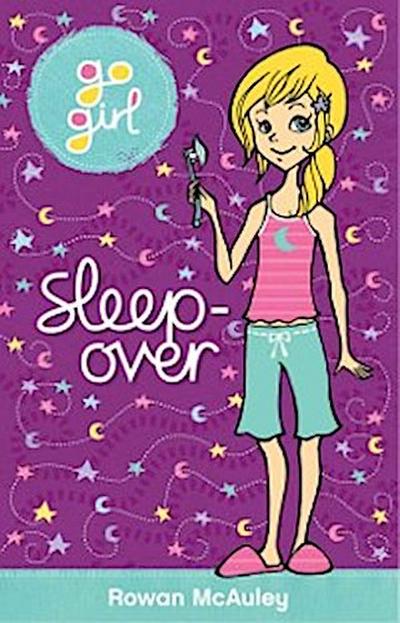 Go Girl! #1 Sleep-over!