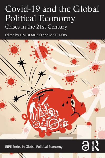 Covid-19 and the Global Political Economy