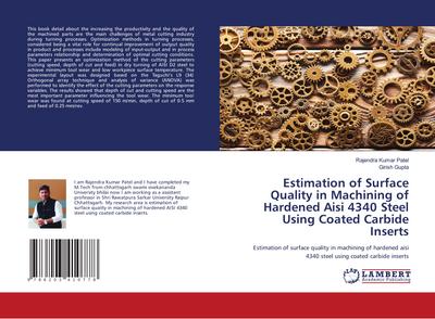 Estimation of Surface Quality in Machining of Hardened Aisi 4340 Steel Using Coated Carbide Inserts