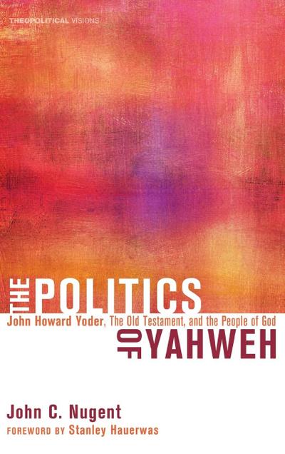 The Politics of Yahweh